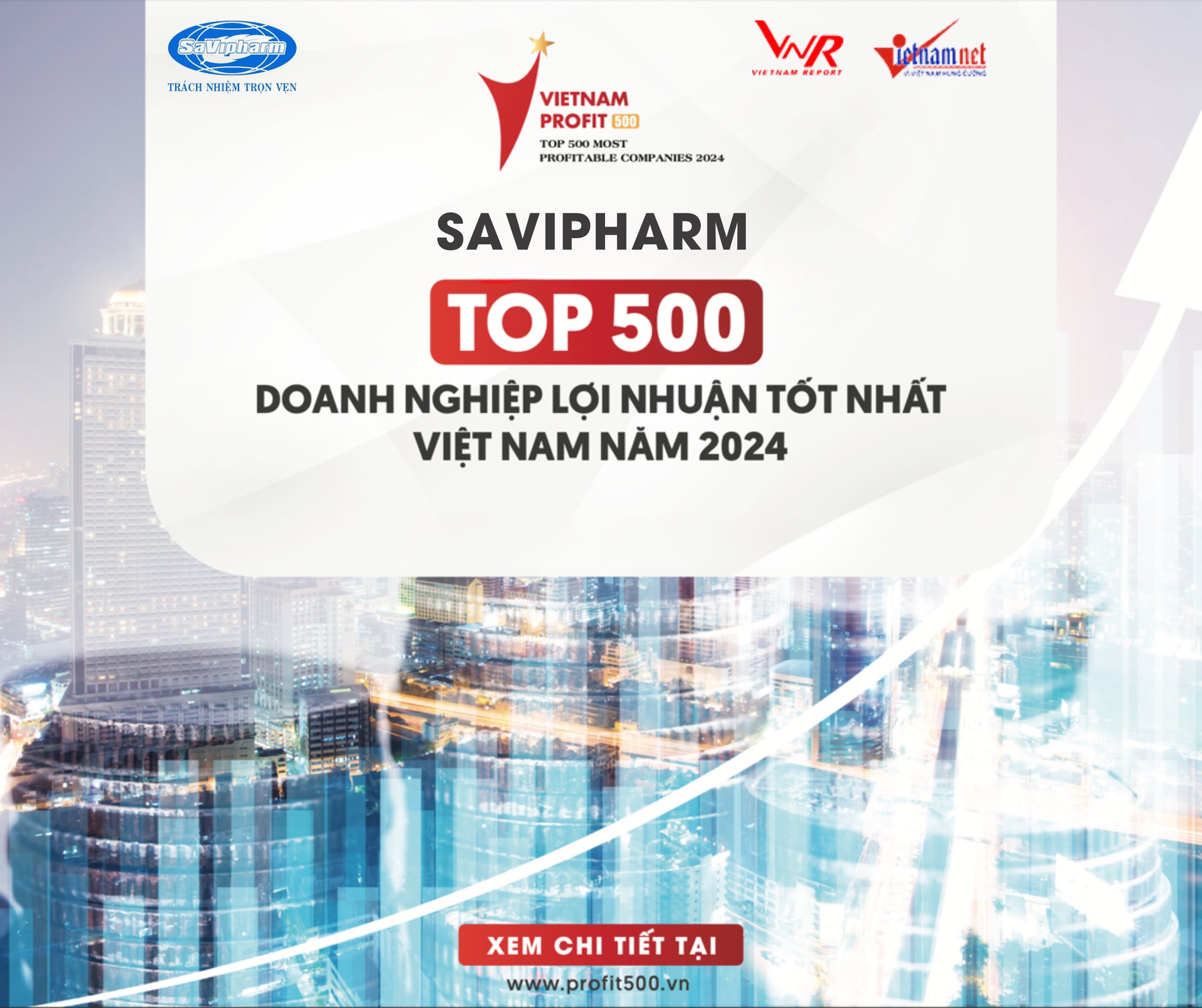SaVipharm Lọt top 500 doanh nghiệp lợi nhuận tốt nhất Việt Nam năm 2024